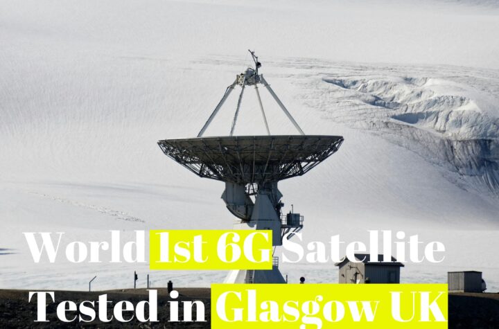 World 1st 6G Satellite Tested in UK